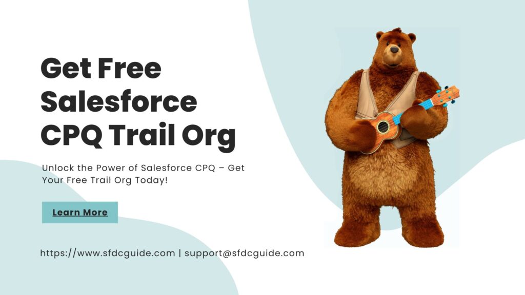 How to get Salesforce CPQ Trail Org for Free